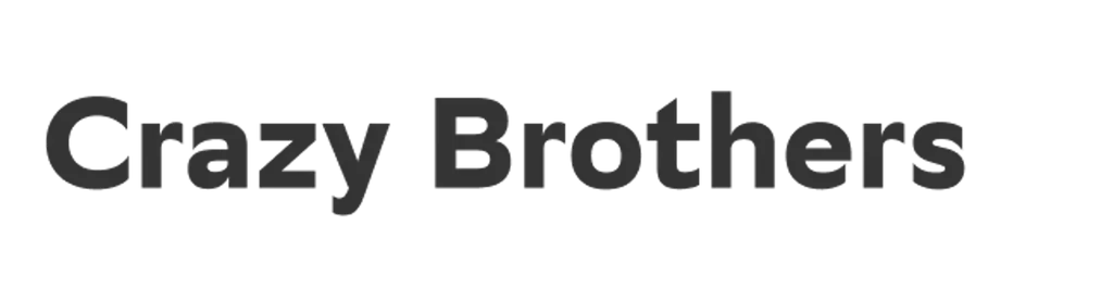 Crazy Brothers