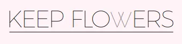 Keep Flowers